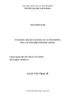 Ứng dụng trụ đất xi măng xử lý nền đường đầu cầu Ông Điệp tỉnh Sóc Trăng