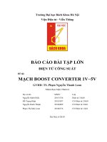 Bài tập lớn Điện tử công suất: Mạch Boost Converter 1V−5V (có file mô phỏng)
