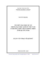 Tổ chức dạy học dự án trong dạy học lịch sử việt nam ở trường THPT thị xã đông triều tỉnh quảng ninh 