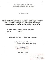 Tính toán trạng thái đàn dẻo của một số kết cấu chụi quá trình đặt tải phức tạp bằng phương pháp biến thể nghiệm đàn hồi 