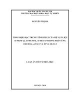 Tổng hợp, đặc trưng tính chất của hệ vật liệu ti MCM 22, ti MCM 41, ti SBA 15 trong phản ứng oxi hóa α pinen và etyl oleat 