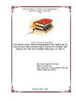 Sáng kiến kinh nghiệm Ứng dụng phần mềm Powerpoint để thiết kế và giảng dạy một số bài thực hành về vẽ biểu đồ trong ôn thi tốt nghiệp môn địa lí lớp 12