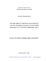 Dạy học hợp tác nội dung quan hệ giữa các yếu tố trong tam giác và các đường đồng quy của tam giác (hình học lớp 7) 