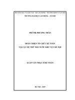 (Luận văn thạc sĩ) Hoàn thiện tổ chức Kế Toán tại cục lưu trữ nhà nước khu vực Hà Nội