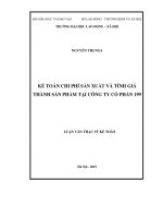 (Luận văn thạc sĩ) Kế toán chi phí sản xuất và tính giá thành sản phẩm tại Công ty Cổ phần 199
