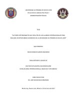 “FACTORES DETERMINANTES QUE INFLUYEN EN LOS ALUMNOS INTERNACIONALES PARA REALIZAR UN INTERCAMBIO ACADÉMICO EN LA UNIVERSIDAD AUTÓNOMA DE NUEVO LEÓN