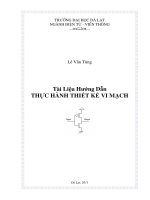 Tài Liệu Hướng Dẫn THỰC HÀNH THIẾT KẾ VI MẠCH