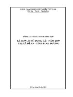 BÁO CÁO THUYẾT MINH TỔNG HỢP KẾ HOẠCH SỬ DỤNG ĐẤT NĂM 2019 THỊ XÃ DĨ AN - TỈNH BÌNH DƯƠNG