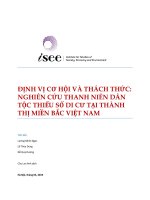 ĐỊNH VỊ CƠ HỘI VÀ THÁCH THỨC: NGHIÊN CỨU THANH NIÊN DÂN TỘC THIỂU SỐ DI CƯ TẠI THÀNH THỊ MIỀN BẮC VIỆT NAM