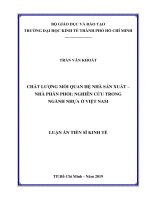 Luận Văn Kinh Tế Chất Lượng Mối Quan Hệ Nhà Sản Xuất Nhà Phân Phối - Nghiên Cứu Trong Ngành Nhựa Ở Việt Nam