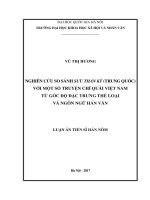 Nghiên cứu so sánh sưu thần ký (trung quốc) với một số truyện chí quái việt nam từ góc độ đặc trưng thể loại và ngôn ngữ hán văn 
