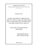 Vận dụng quan điểm của triết học mác   lênin về vai trò của thực tiễn đối với nhận thức vào việc nhận thức con đường đi lên chủ nghĩa xã hội ở nước ta hiện nay 