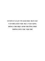 CƠ sở lý LUẬN về GIÁO dục bản sắc văn hóa dân tộc dựa vào CỘNG ĐỒNG CHO học SINH TRƯỜNG PHỔ THÔNG dân tộc nội TRÚ 