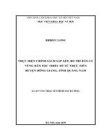 (Luận văn thạc sĩ) Thực hiện chính sách sắp xếp, bố trí dân cư vùng dân tộc thiểu số từ thực tiễn huyện Đông Giang, tỉnh Quảng Nam