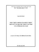 (Luận văn thạc sĩ) Thực hiện chính sách phát triển đội ngũ cán bộ chủ chốt cấp tỉnh của tỉnh Quảng Nam