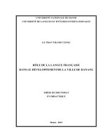 Rôle de la langue française dans le développement de la ville de danang = vai trò của tiếng pháp trong sự phát triển thành phố đà nẵng  