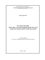 (Luận án tiến sĩ) Dạy học tích hợp theo tiếp cận trải nghiệm trong đào tạo nghề bảo trì hệ thống thiết bị cơ khí