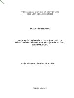 Thực hiện chính sách cải cách thủ tục hành chính trên địa bàn huyện đắk glong, tỉnh đắk nông