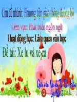 Tiet 08  dạy văn học cho bé lớp 3  xe lu va xe ca 