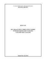 BÁO CÁO QUY HOẠCH PHÁT TRIỂN CÔNG NGHIỆPTỈNH KHÁNH HOÀ ĐẾN NĂM 2025,TẦM NHÌN ĐẾN NĂM 2035