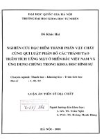 Nghiên cứu đặc điểm thành phần vật chất cùng quy luật phân bố các thành tạo trầm tích tầng mặt ở miền bắc việt nam và ứng dụng chúng trong khoa học hình sự   luận án TS  địa chất 