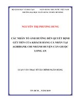 Các nhân tố ảnh hưởng đến quyết định gửi tiền của khách hàng cá nhân tại agribank chi nhánh huyện cần giuộc long an 