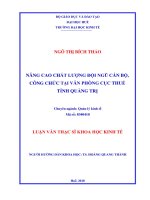 Nâng cao chất lượng đội ngũ cán bộ, công chức tại văn phòng cục thuế tỉnh quảng trị 