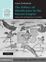 0521519306 cambridge university press the politics of munificence in the roman empire citizens elites and benefactors in asia minor apr 2009 
