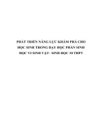 PHÁT TRIỂN NĂNG lực KHÁM PHÁ CHO học SINH TRONG dạy học PHẦN SINH học VI SINH vật– SINH học 10 THPT 