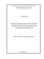 (Luận văn thạc sĩ) THỰC HIỆN CHÍNH SÁCH SẮP XẾP TỔ CHỨC BỘ MÁY TẠI VIỆN HÀN LÂM KHOA HỌC XÃ HỘI VIỆT NAM HIỆN NAY
