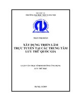 Xây dựng triển lãm trực tuyến tại các trung tâm lưu trữ quốc gia 