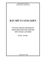 Sáng kiến kinh nghiệm Ứng dụng phương pháp đệ quy trong bồi dưỡng học sinh giỏi môn tin học lập trình
