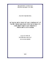 Luận án tiến sĩ nông nghiệp  sử dụng bùn thải từ quá trình xử lý nƣớc thải nhà máy sản xuất bia và chế biến thủy sản trong ủ phân hữu cơ vi sinh 