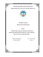Phân tích thực trạng viêc xây dựng và thực hiện các chương trình khuyến khích tài chính tại 1 tổ chức. Đánh giá, nhận xét và đưa ra hướng hoàn thiện