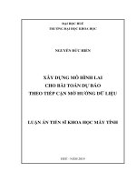 Luận án tiến sĩ khoa học máy tính  xây dựng mô hình lai cho bài toán dự báo theo tiếp cận mờ hướng dữ liệu 