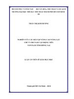 Luận án tiến sĩ Giáo dục học_ Nghiên cứu các bài tập nâng cao năng lực chú ý cho nam vận động viên Vovinam tỉnh Đồng Nai