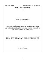 Vận dụng giá trị hợp lý để hoàn thiện việc lập và trình bày báo cáo tài chính cho công ty chứng khoán niêm yết (tt) 