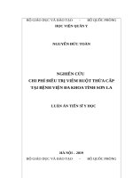 Luận án tiến sĩ y học  nghiên cứu chi phí điều trị viêm ruột thừa cấp tại bệnh viện đa khoa tỉnh sơn la 