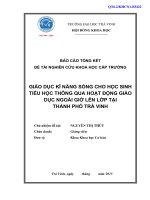 Báo cáo nghiên cứu khoa học cấp trường  giáo dục kỹ năng sống cho học sinh tiểu học thông qua hoạt động giáo dục ngoài giờ lên lớp tại thành phố trà vinh 