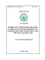 Luận án tiến sĩ dược học  nghiên cứu thành phần hóa học và một số tác dụng sinh học của loài belamcanda chinensis (l ) DC  thu hái tại việt nam 