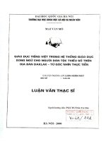 Giáo dục tiếng việt trong hệ thống giáo dục song ngữ cho người dân tộc thiểu số trên địa bàn daklak   từ góc nhìn thực tiễn 