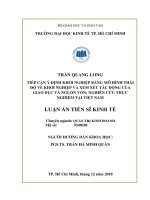 Luận án tiến sĩ kinh tế  tiếp cận ý định khởi nghiệp bằng mô hình thái độ và xem xét tác động của giáo dục và nguồn vốn  nghiên cứu thực nghiệm tại việt nam 