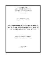 Luận án tiến sĩ kinh tế  cải cách hệ thống ngân hàng trung quốc và một số bài học kinh nghiệm cho tiến trình tái cấu trúc hệ thống ngân hàng việt nam 