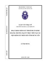 Hoạt động kiểm sát thi hành án kinh doanh, thương mại từ thực tiễn tại các viện kiểm sát nhân dân tỉnh hưng yên 