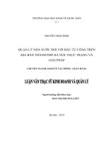 Luận văn thạc sỹ - Quản lý Nhà nước đối với đầu tư công trên địa bàn Thành phố Hà Nội. Thực trạng và giải pháp