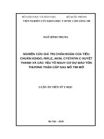 Nghiên cứu giá trị chẩn đoán của tiêu chuẩn KDIGO, RIFLE, AKIN, cystatin c huyết thanh và các yếu tố nguy cơ dự báo tổn thương thận cấp sau mổ tim mở 