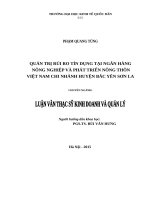 Luận văn thạc sỹ - Quản trị rủi ro tín dụng tại Ngân hàng Nông nghiệp và Phát triển Nông thôn Việt Nam - Chi nhánh huyện Bắc Yên Sơn La