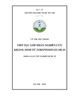 VŨ THỊ VIỆT TRINH TIẾP tục góp PHẦN NGHIÊN cứu KHÁNG SINH từ STREPTOMYCES 182 15 KHÓA LUẬN tốt NGHIỆP dược sĩ 