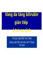 VÀNG DA TĂNG BILIRUBIN GIÁN TIẾP Ở TRẺ SƠ SINH, ĐH Y DƯỢC TP HCM