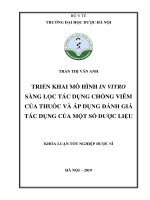 TRẦN THỊ vân ANH TRIỂN KHAI mô HÌNH IN VITRO SÀNG lọc tác DỤNG CHỐNG VIÊM của THUỐC và áp DỤNG ĐÁNH GIÁ tác DỤNG của một số dược LIỆU KHÓA LUẬN tốt NGHIỆP dược sĩ 